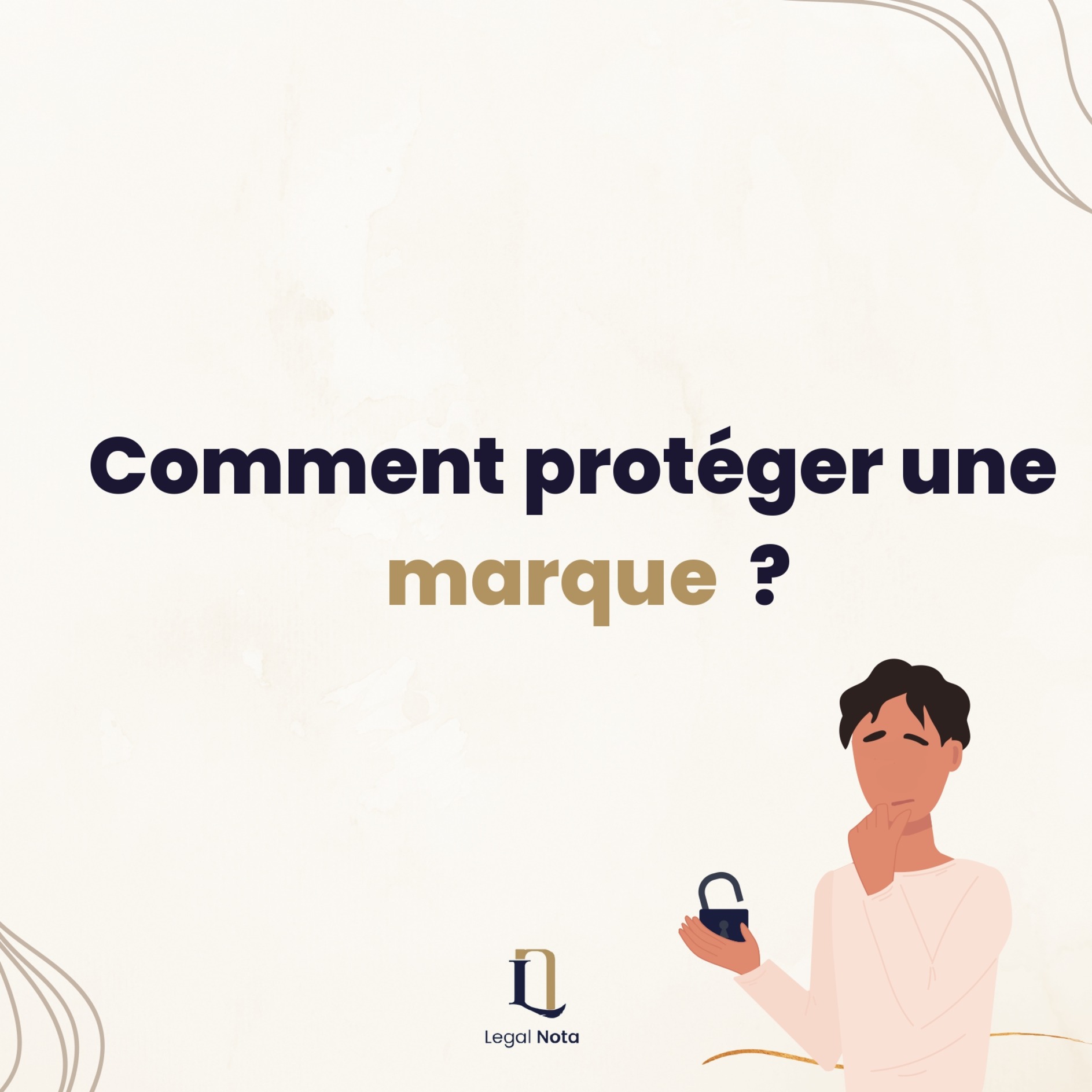 Comment protéger une marque ? 